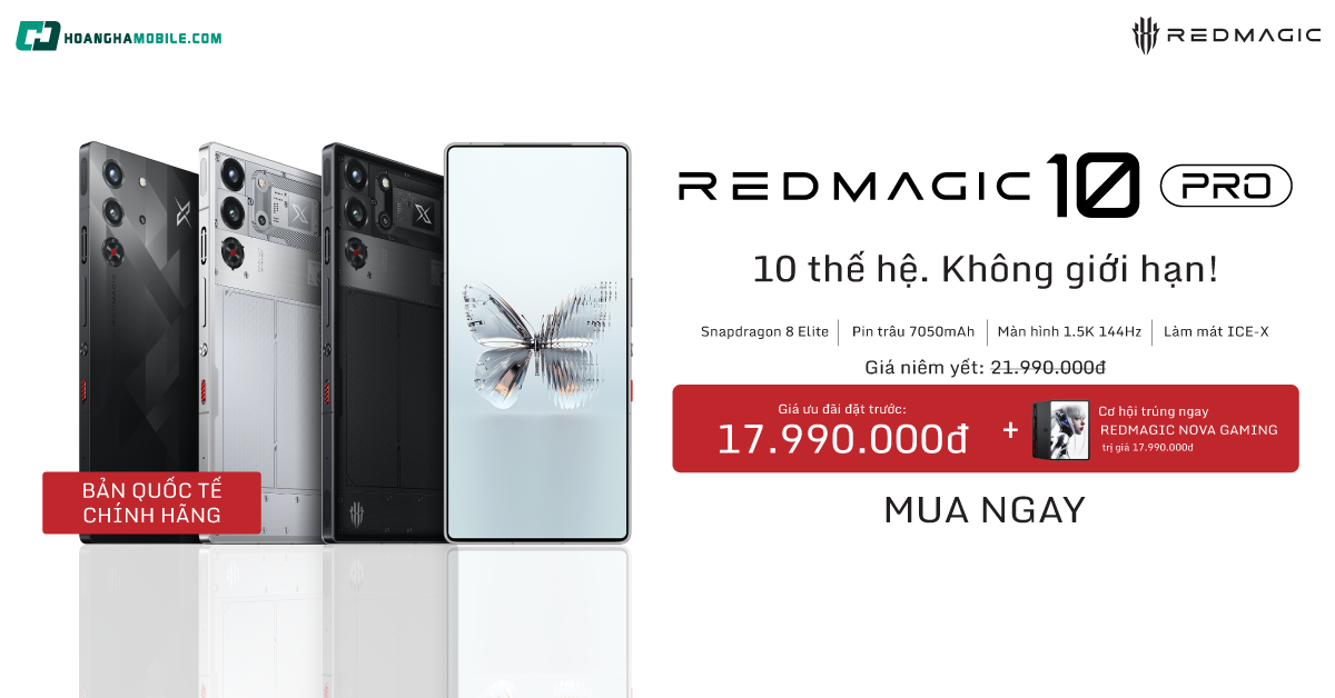 Mua ngay REDMAGIC 10 Pro – Hiệu năng đỉnh cao, ưu đãi hấp dẫn, cơ hội trúng quà tặng lên tới 17Tr990đ