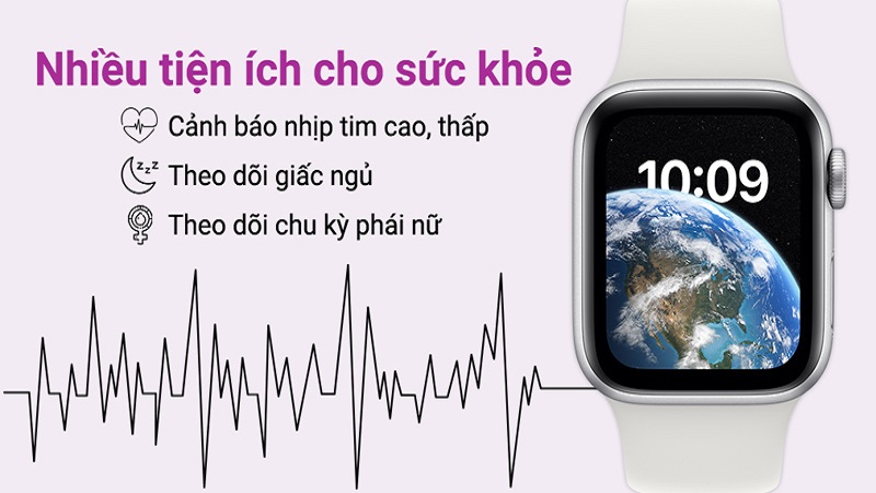 Apple Watch hỗ trợ chăm sóc sức khỏe người dùng