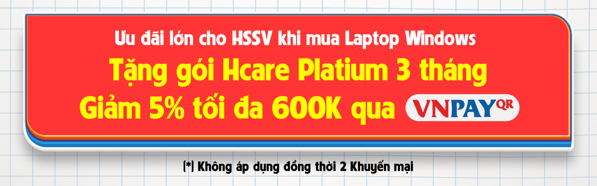 Ưu đãi cho HSSV khi mua laptop window