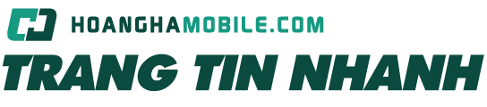 Trang Tin tức công nghệ - Hoàng Hà Mobile