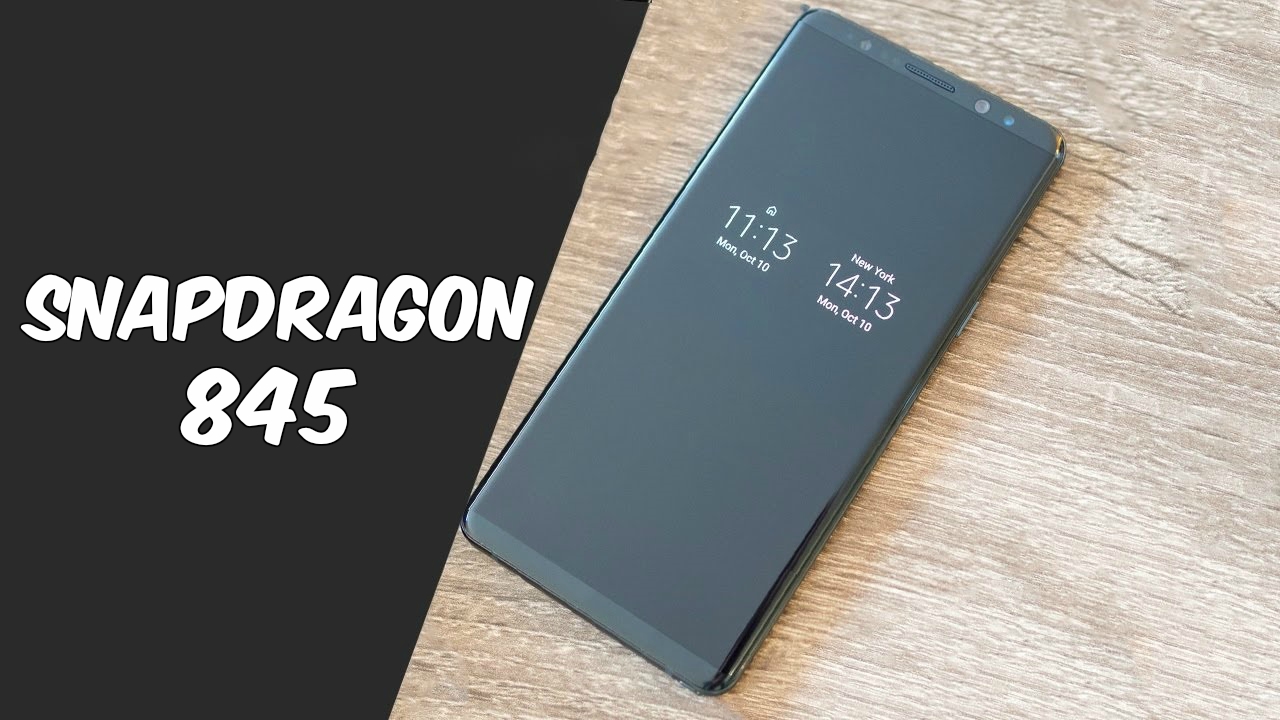snapdragon 845 trong galaxy s9