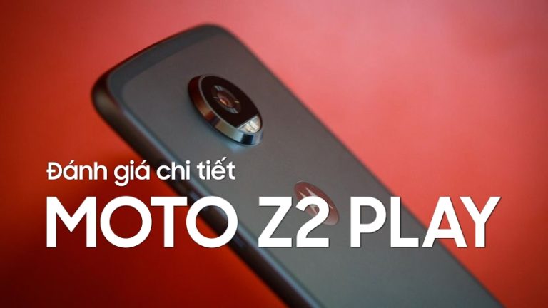 Danh-gia-moto-z2-play