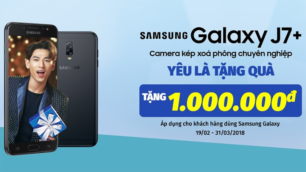 Galaxy J7+ camera kép: Sập giá chỉ còn 6,89 triệu đồng, trả góp 0%