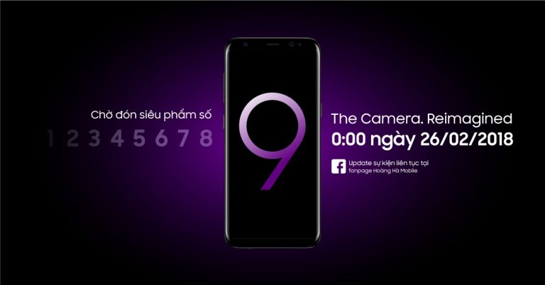 Cùng chờ đón “siêu phẩm số 9” cùng Hoàng Hà Mobile vào 26/02/2018