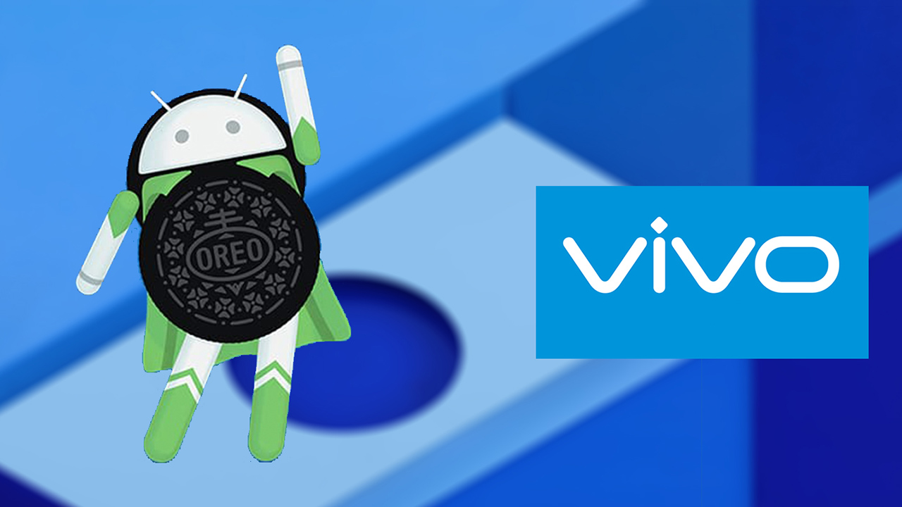 Đã có danh sách các smartphone Vivo được “lên đời” Android 8.0 Oreo