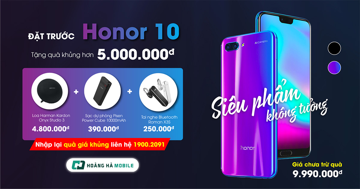 Đặt trước Honor 10: Smartphone cao cấp với giá bán “rẻ siêu thực”