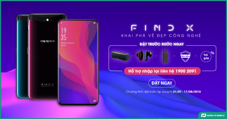 Đặt trước OPPO Find X, rước ngay bộ quà kép khủng 5 triệu đồng cùng ưu đãi trả góp 0%