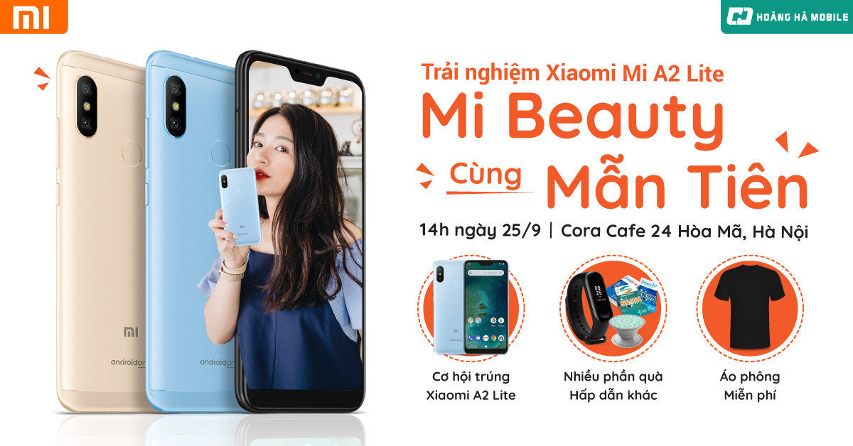 Cùng hotgirl Mẫn Tiên khai phá Xiaomi Mi A2 Lite, nhận quà tặng ngập tràn