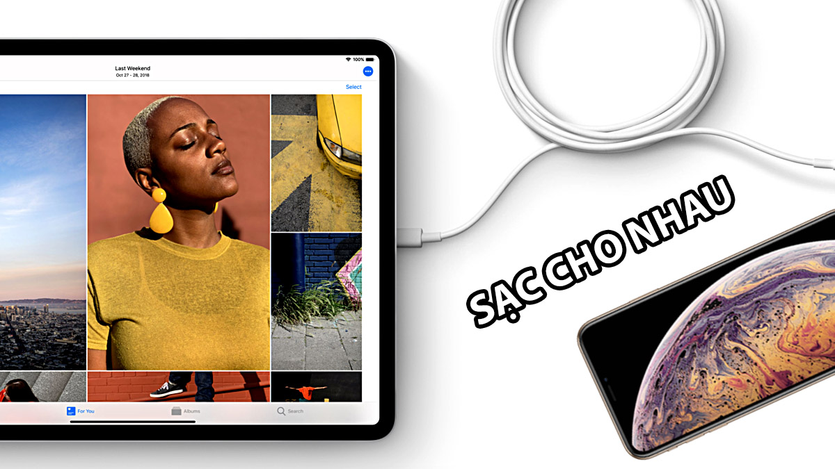 iPad Pro 2018 vừa có sạc nhanh 18W lại còn có thể sạc ngược cho iPhone