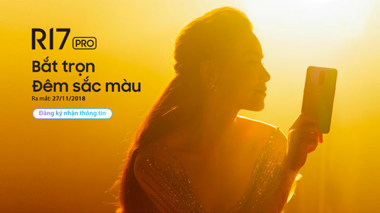 OPPO R17 Pro sẽ khuấy động thị trường di động Việt Nam cuối năm 2018