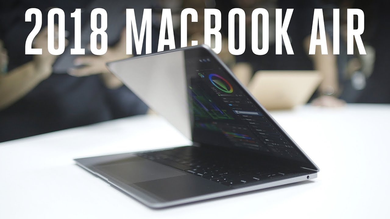 Thông tin về 5 cải tiến "đắt giá" nhất của Macbook Air 2018