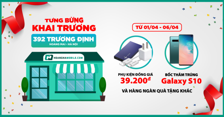 khai truong hoang ha mobile 392 truong dinh