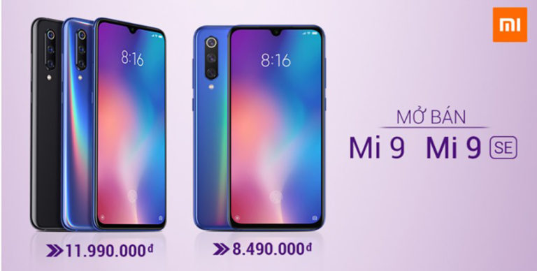 Xiaomi Mi 9 và Mi 9 SE mở bán tại Việt Nam: Giá từ 8.490.000 đồng