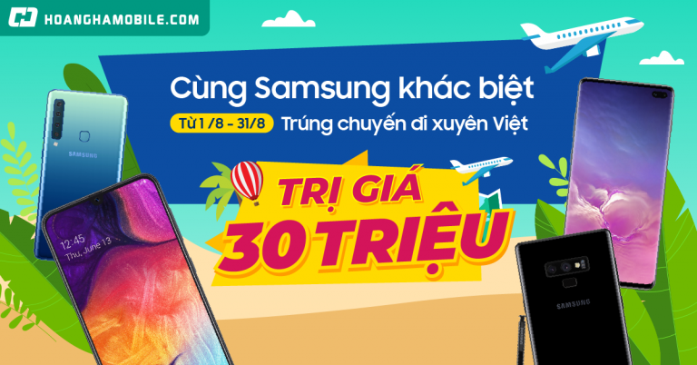 Khuyến mãi Samsung tháng 8