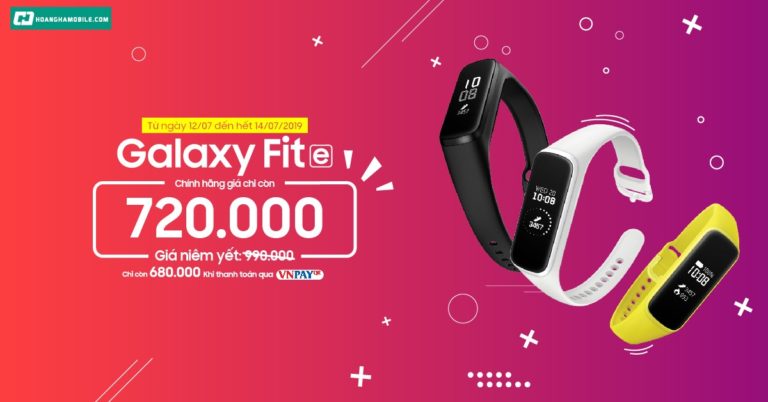 Ưu đãi mê tít cùng Samsung Galaxy Fit E