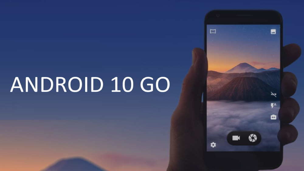 Google công bố Android 10 Go: Nhanh và bảo mật hơn