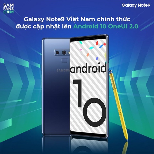 Galaxy Note9 cập nhật Android 10