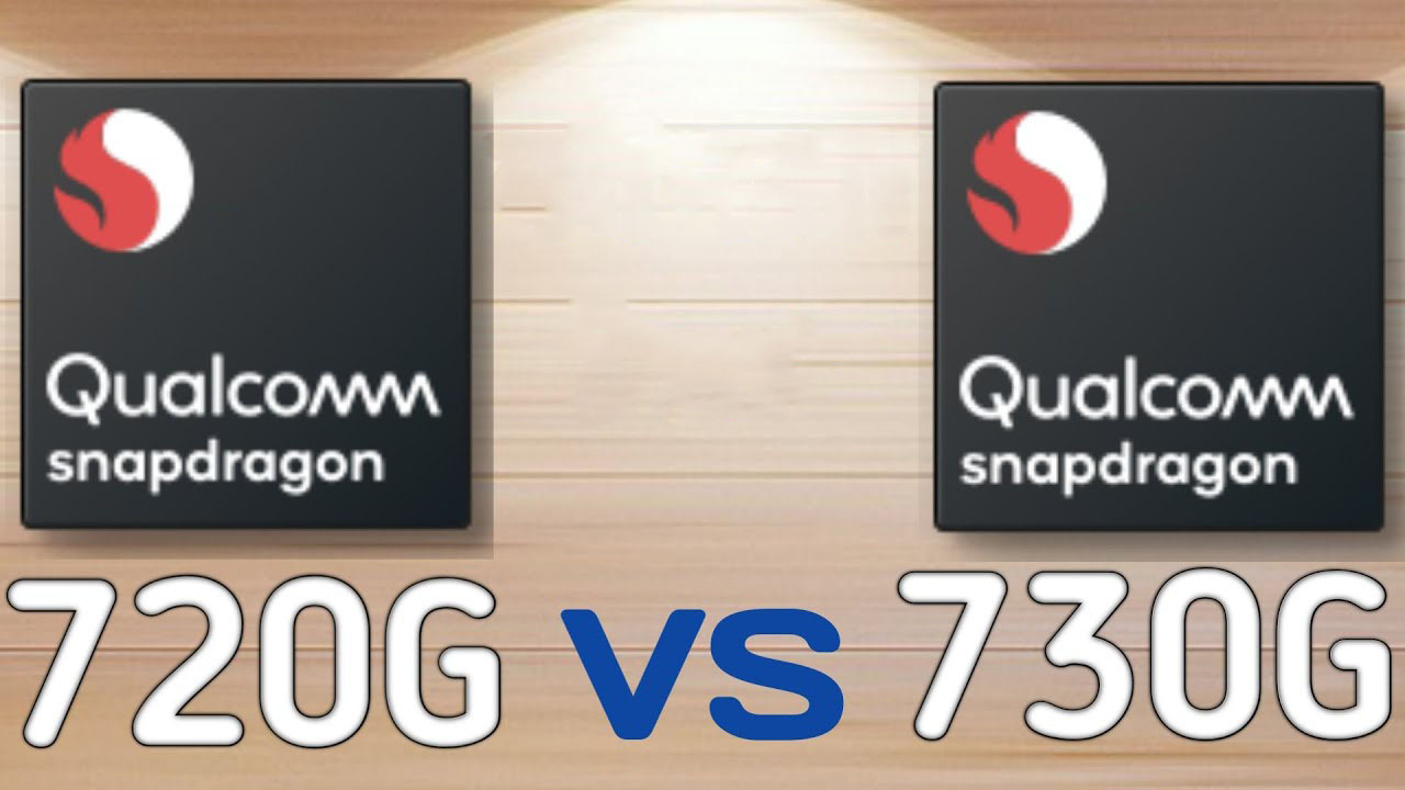 Snapdragon 730G và Snapdragon 720G: Ai mới là “ông vua” vi xử lý phân khúc tầm trung?