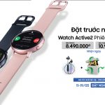 Đặt trước Galaxy Watch Active 2 LTE