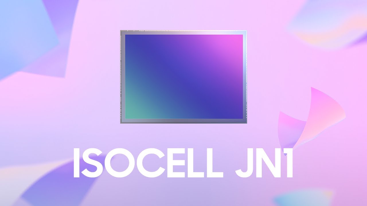 Cảm biến camera ISOCELL JN1