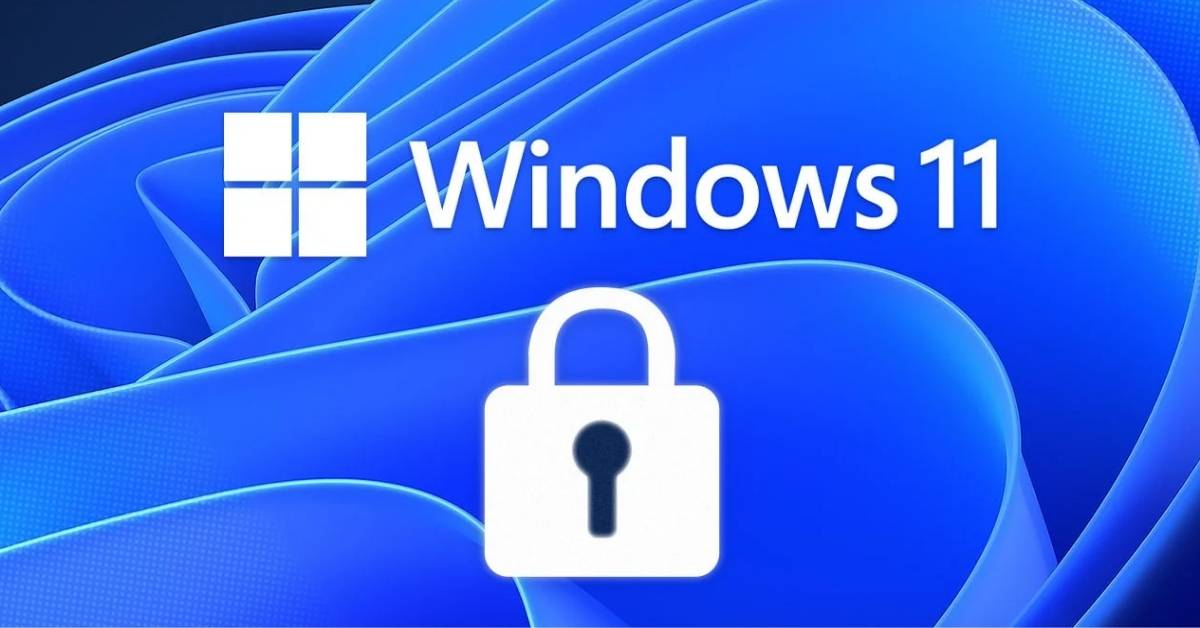 tính năng bảo mật mới của windows 11
