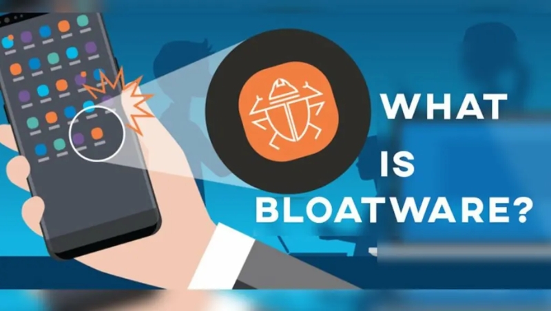Bloatware là gì?