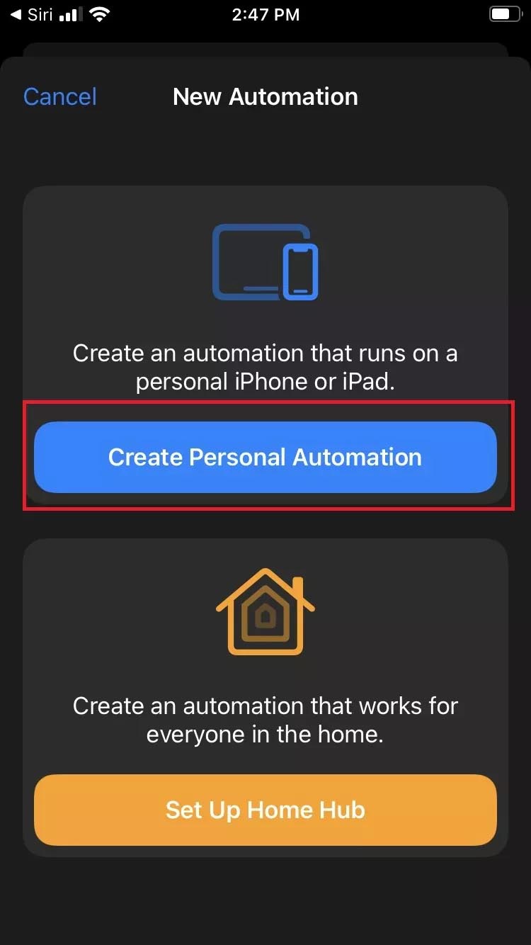 Chọn tiếp Create Personal Automation 