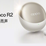 OPPO Enco R2 ra mắt với kết nối đa điểm nhạy bén