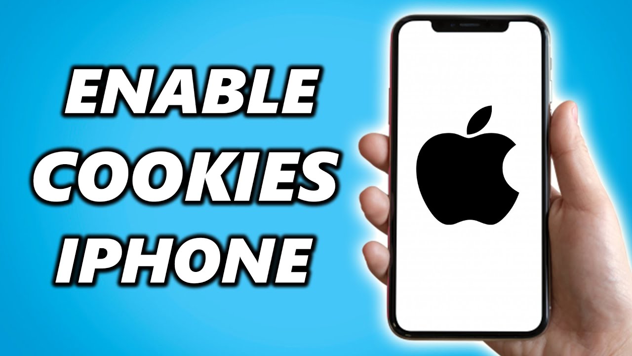 Cách bật cookie iPhone