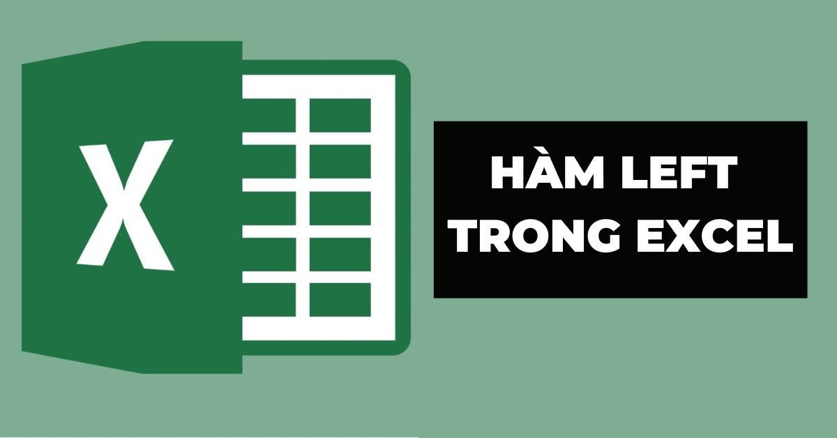 5-cach-dung-ham-left-trong-excel