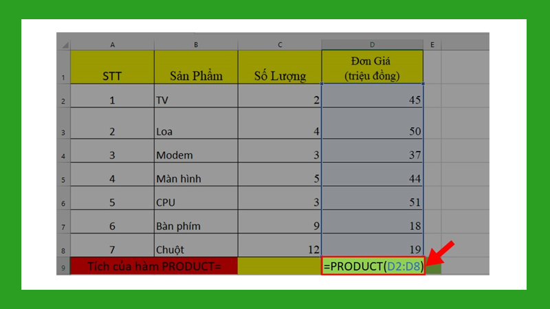 Hàm PRODUCT kết hợp với hàm IF