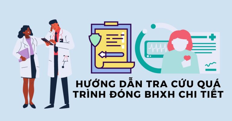 Tra cứu quá trình đóng BHXH