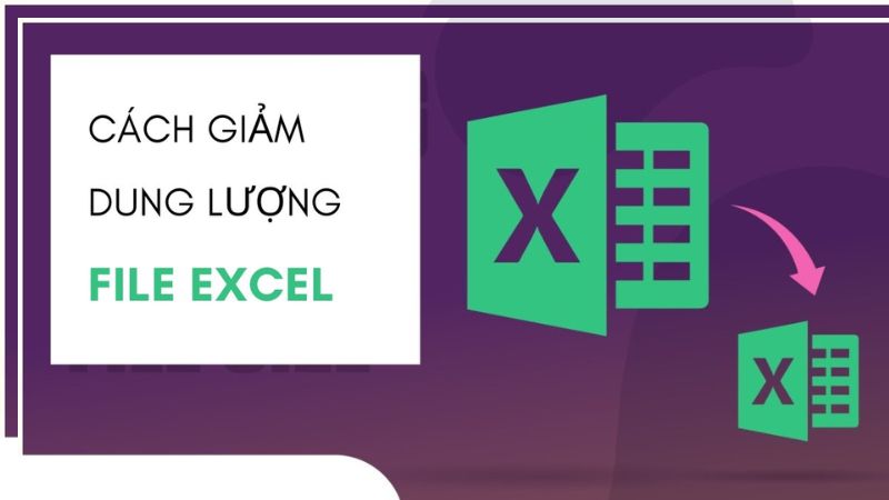 giam-dung-luong-file-excel-1