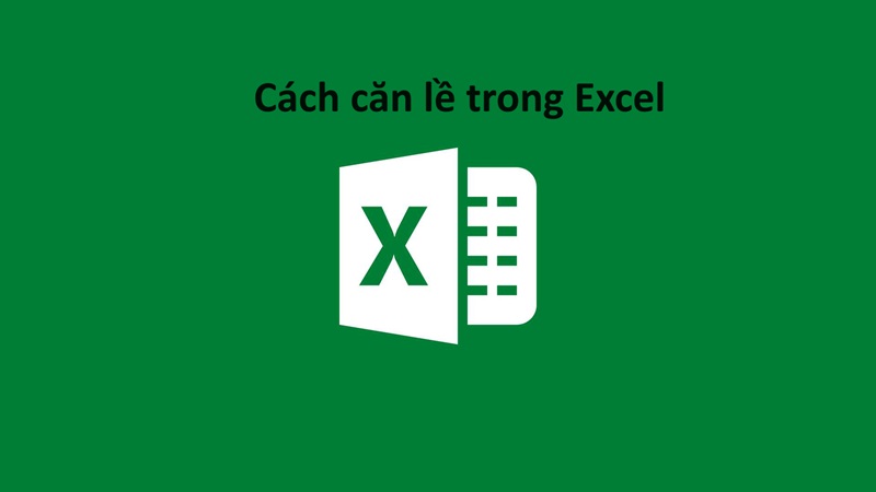 cach-can-le-trong-excel-1