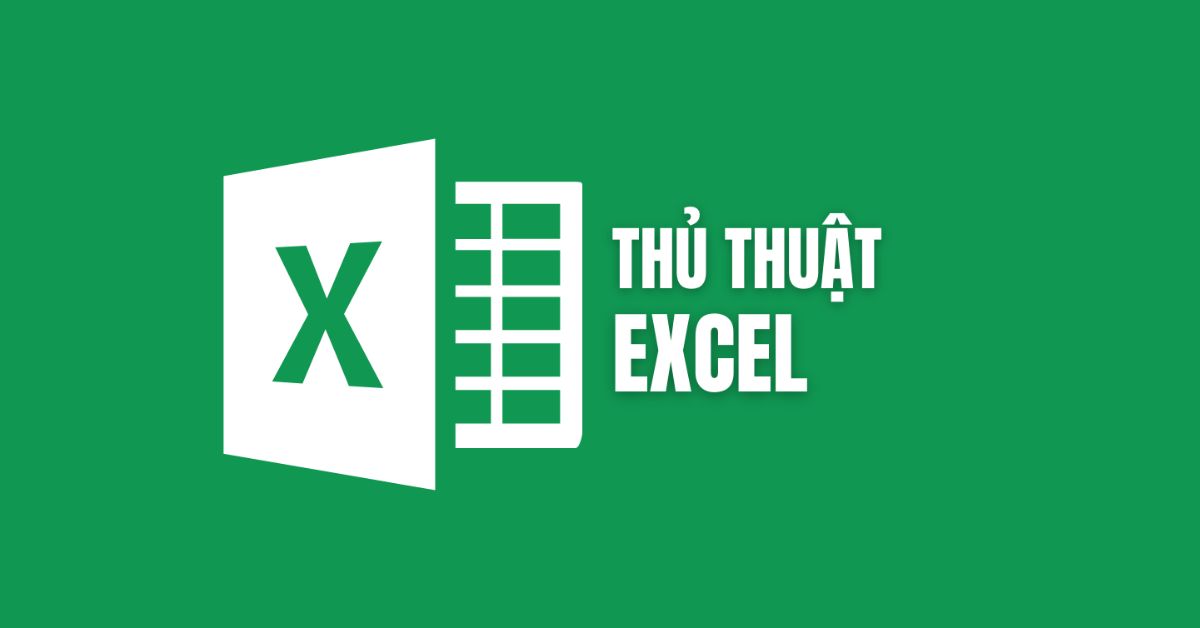 10-thu-thuat-excel-cuc-ky-huu-ich-bat-buoc-phai-nho-12