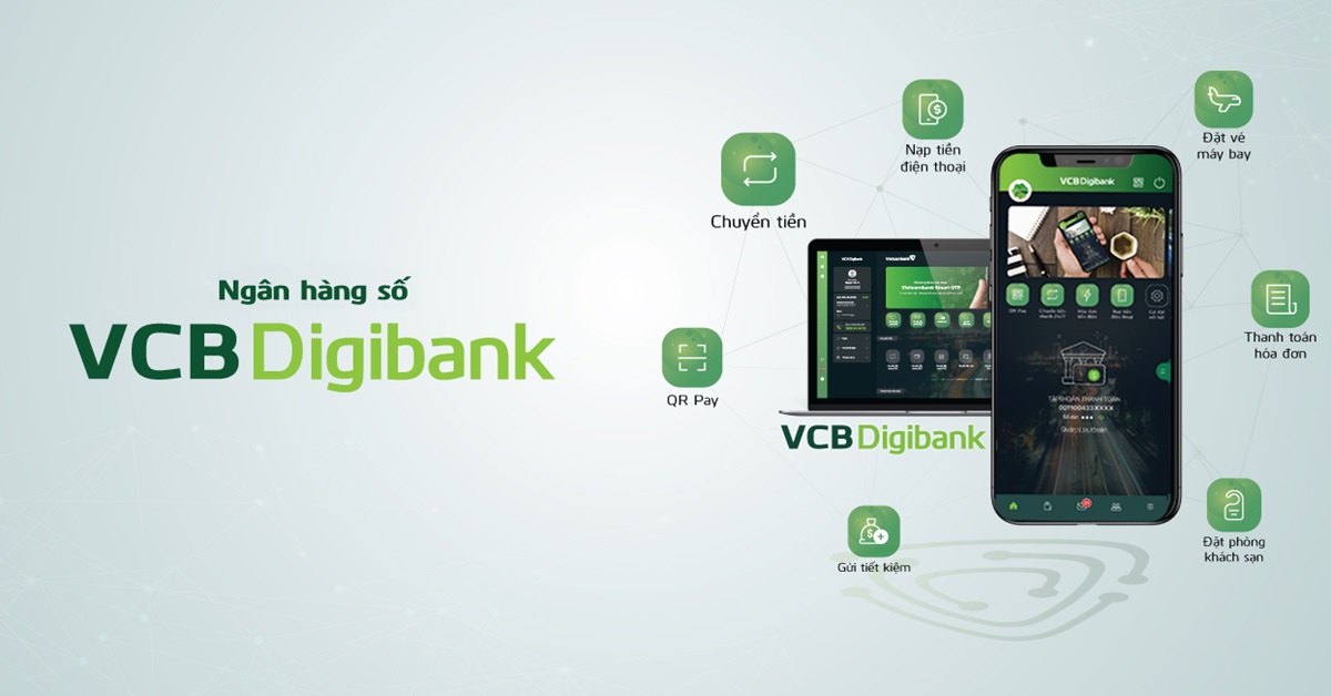 Tìm hiểu về dịch vụ ngân hàng số Vietcombank - VCB Digibank