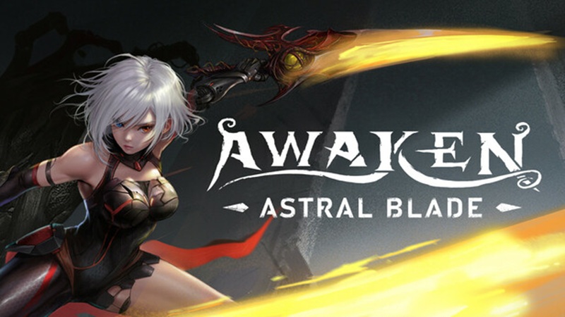 Giới thiệu về AWAKEN - Astral Blade