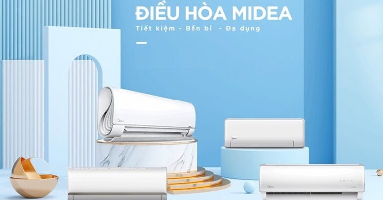 Top 5 điều hoà Midea mới nhất, chất lượng nhất mà bạn nên mua