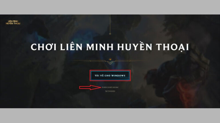 Cách tải Riot Client - Liên Minh Huyền Thoại Riot Games
