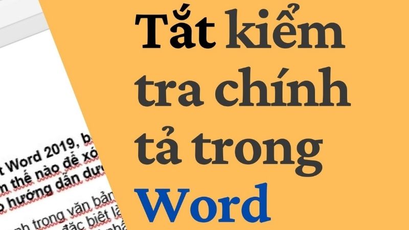 tat-kiem-tra-chinh-ta-trong-word-1