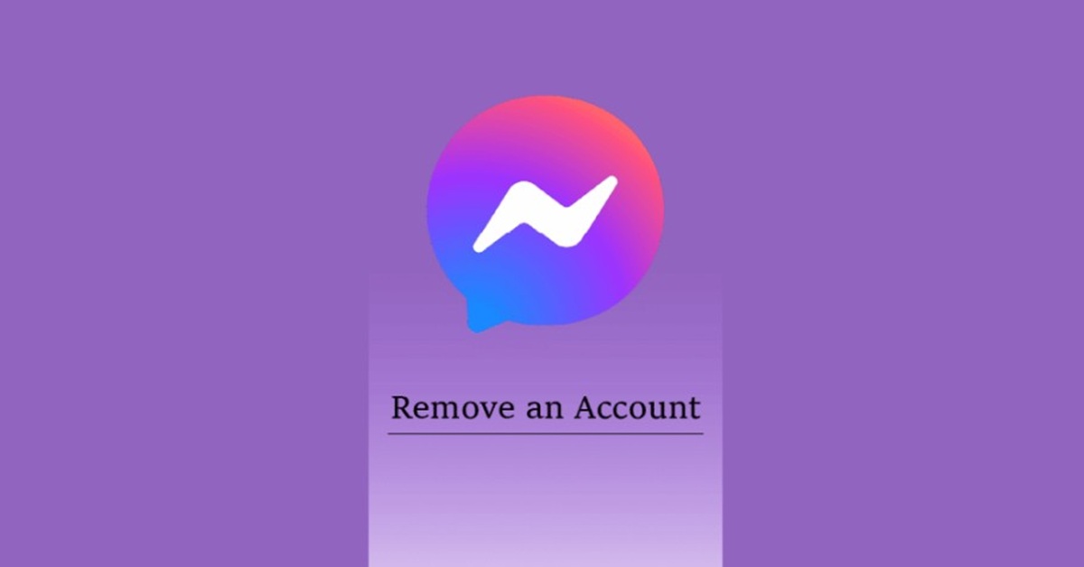 Cách xóa Messenger trên iPhone đơn giản, nhanh chóng