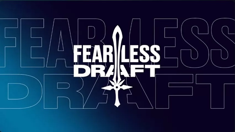 fearless-draft-lol