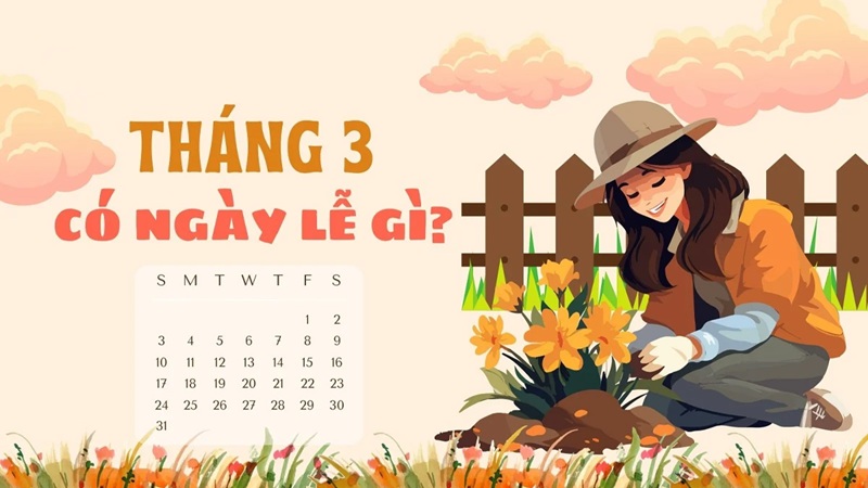 thang-3-co-ngay-le-gi-1
