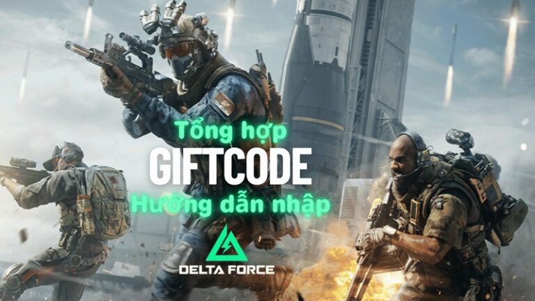 Code Delta Force Garena mới nhất 07/2025, cách nhập