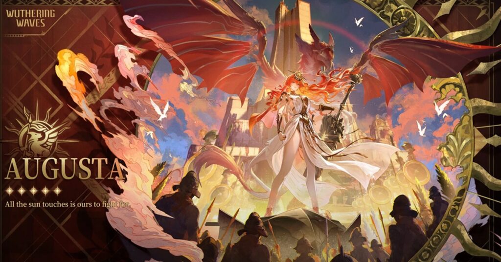 Wuthering Waves: Chi tiết cách build Augusta chuẩn nhất