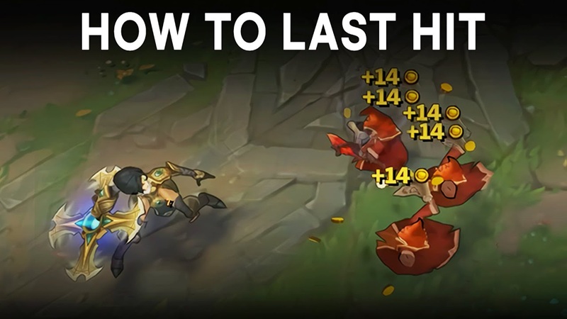 tinh-nang-last-hit-lmht