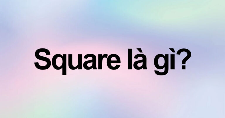 square-la-gi