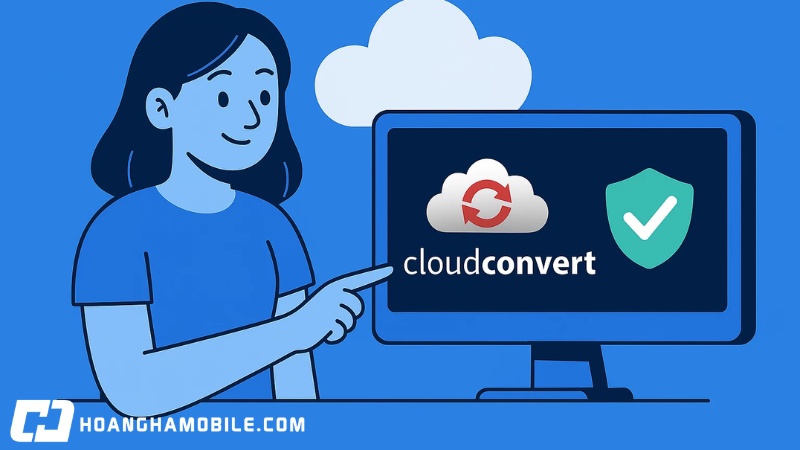 CloudConvert là gì và cách chuyển đổi định dạng file online