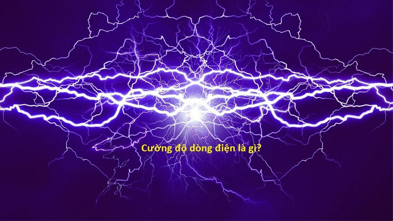 cuong-do-dong-dien-la-gi-4