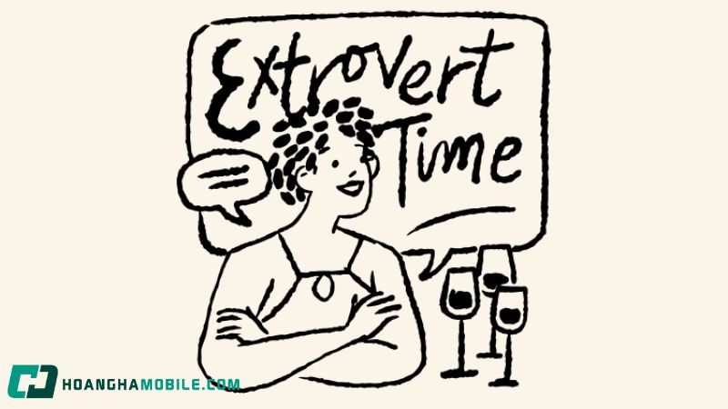 Extrovert là gì – người hướng ngoại lấy năng lượng từ giao tiếp